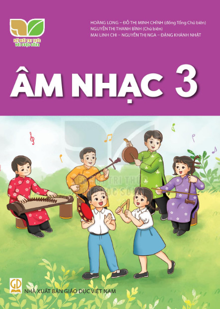 Âm nhạc lớp 3 - Kết nối tri thức với cuộc sống